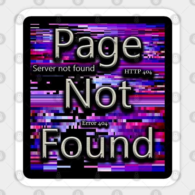 Page Not Found - Error 404 Sticker by Hussein@Hussein